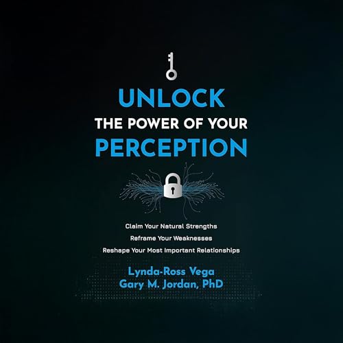 Unlock the Power of Your Perception cover art