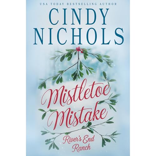 Mistletoe Mistake Audiolibro Por Cindy Nichols arte de portada