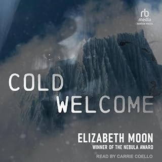 Cold Welcome Audiolibro Por Elizabeth Moon arte de portada