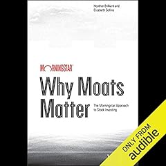 Why Moats Matter cover art