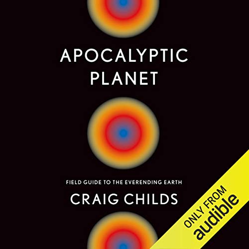 Apocalyptic Planet Audiolibro Por Craig Childs arte de portada