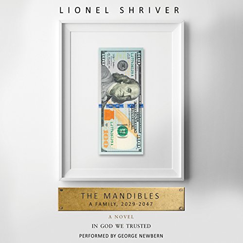 The Mandibles Audiolibro Por Lionel Shriver arte de portada