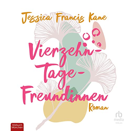 Vierzehn-Tage-Freundinnen [Fortnight Girlfriends] cover art