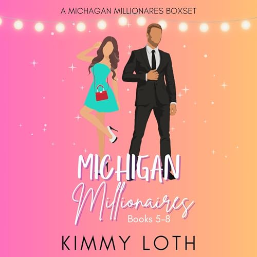 Michigan Millionaires Boxset 2: Books 5-8 Audiolibro Por Kimmy Loth arte de portada