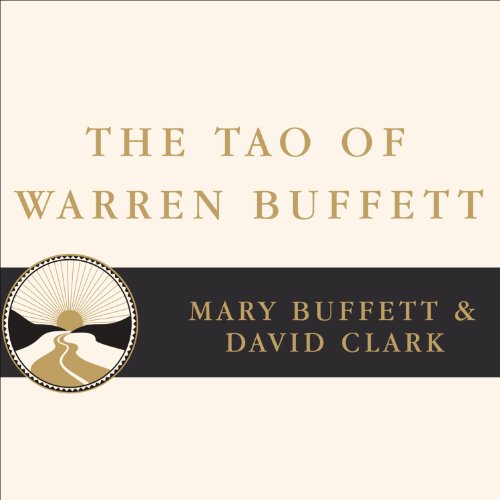 The Tao of Warren Buffett Audiobook By Mary Buffett, David Clark cover art