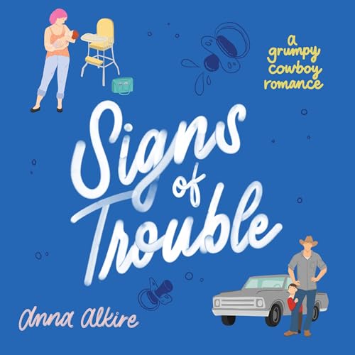 Signs of Trouble Audiolivro Por Anna Alkire capa