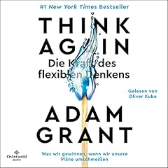 Think Again - Die Kraft des flexiblen Denkens Titelbild