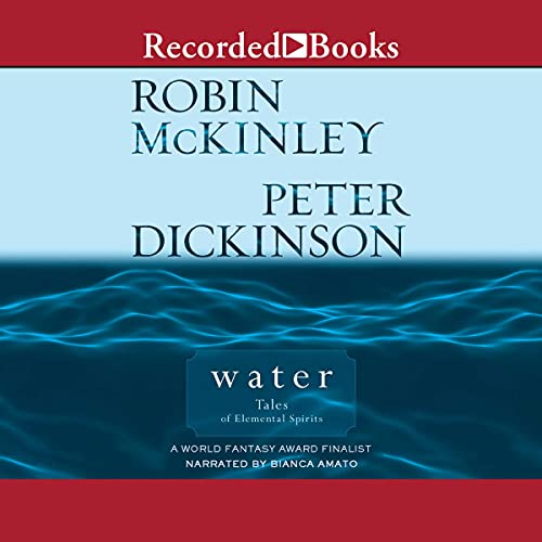 Water Audiolibro Por Robin McKinley, Peter Dickinson arte de portada