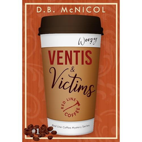 Ventis & Victims: Red Line Coffee Shop Mysteries Audiolibro Por D. B. McNicol arte de portada