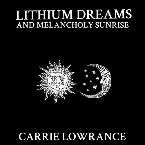 Lithium Dreams and Melancholy Sunrise cover art