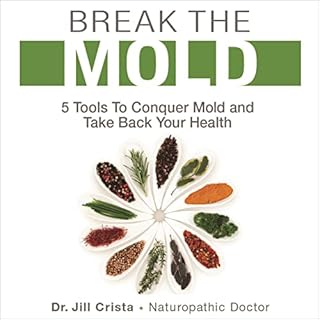 Break the Mold Audiolibro Por Dr. Jill Crista arte de portada