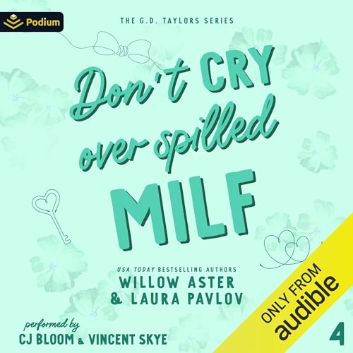 Diseño de la portada del título Don't Cry Over Spilled MILF