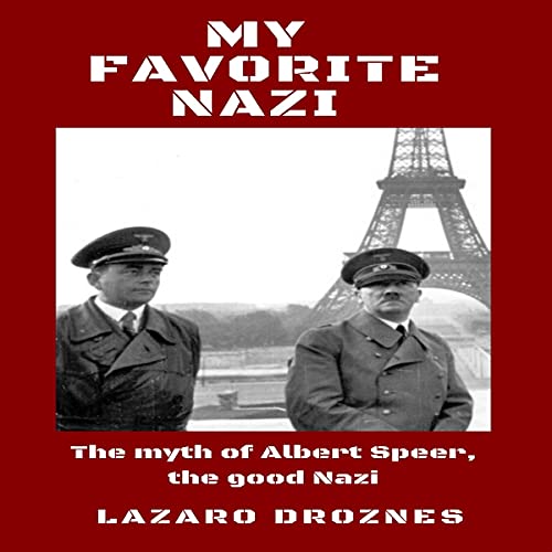 My Favorite Nazi Audiolivro Por Lazaro Droznes capa