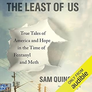 The Least of Us Audiobook By Sam Quinones cover art