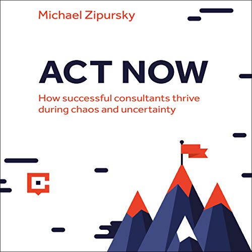 Act Now Audiobook By Michael Zipursky cover art