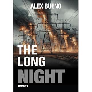 The Long Night (Book 1) Audiolibro Por Alex Bueno arte de portada