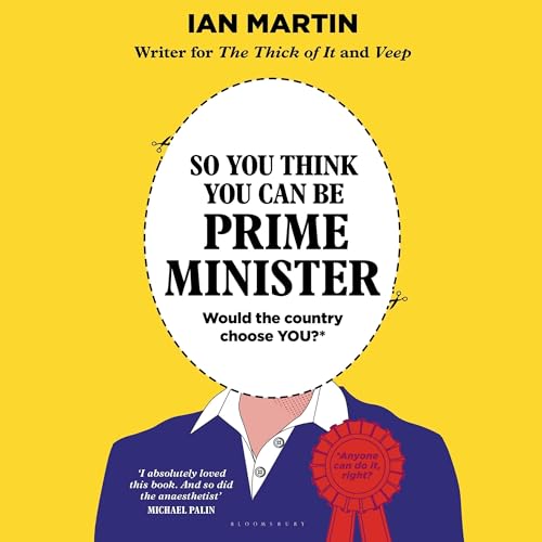 So You Think You Can Be Prime Minister cover art