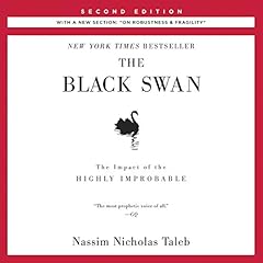 The Black Swan, Second Edition: The Impact of the Highly Improbable: With a new section: "On Robustness and Fragility" Titelbild