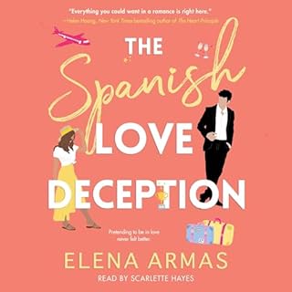 The Spanish Love Deception Audiobook By Elena Armas cover art