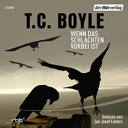 Wenn das Schlachten vorbei ist Audiolibro Por T. C. Boyle, Dirk van Gunsteren - Übersetzer arte de portada