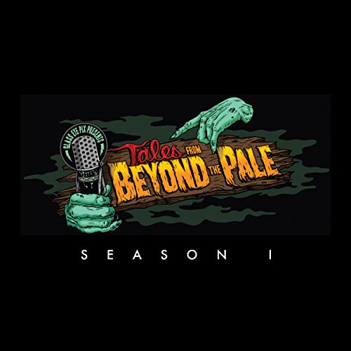 Tales from Beyond the Pale: Season 1 cover art