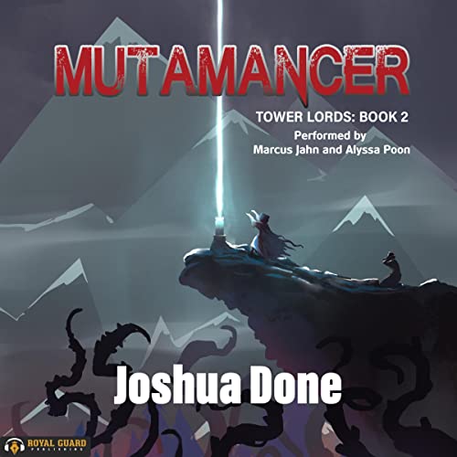 Mutamancer Audiobook By Joshua Done cover art