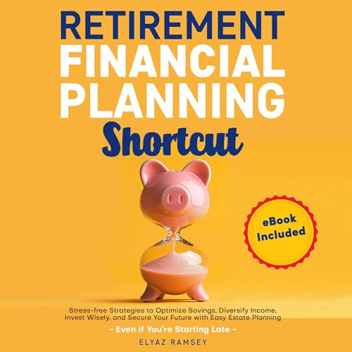 Retirement Financial Planning Shortcut cover art