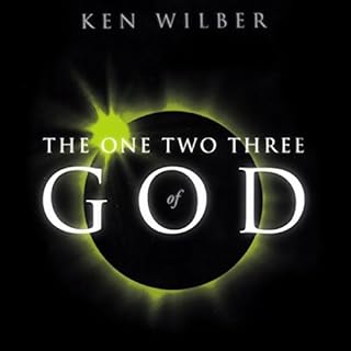 The One Two Three of God Audiobook By Ken Wilber cover art