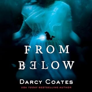 From Below Audiobook By Darcy Coates cover art