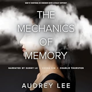 The Mechanics of Memory Audiobook By Audrey Lee cover art