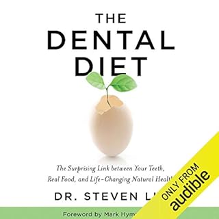 The Dental Diet Audiolibro Por Dr. Steven Lin arte de portada