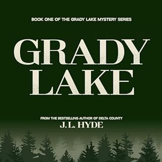 Grady Lake Audiolibro Por J. L. Hyde arte de portada