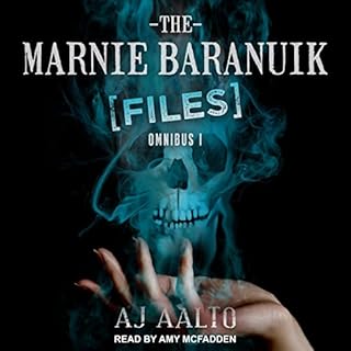 The Marnie Baranuik Files Audiolibro Por A.J. Aalto arte de portada