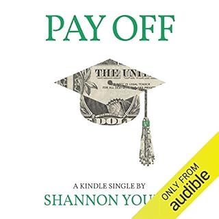 Pay Off Audiobook By Shannon Young cover art