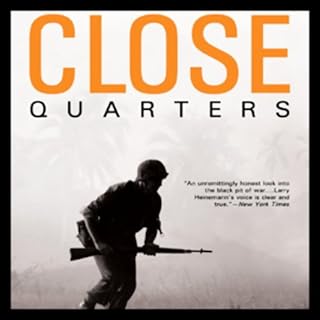 Close Quarters Audiobook By Larry Heinemann cover art