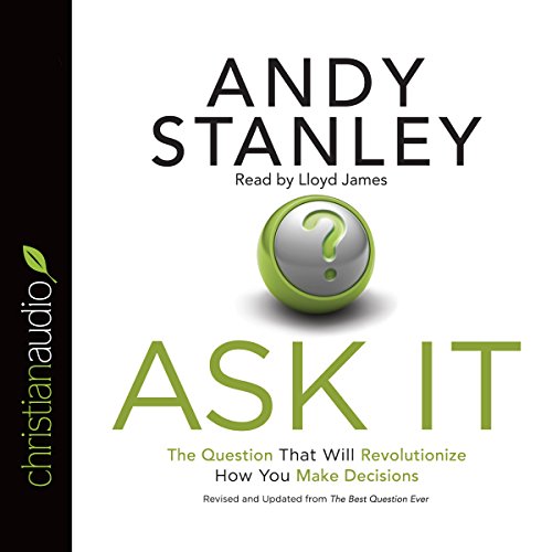 Ask It Audiobook By Andy Stanley cover art