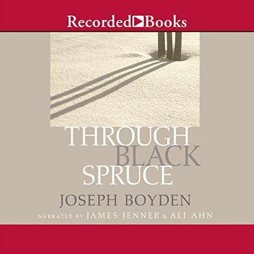 Through Black Spruce: International Edition cover art