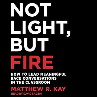 Not Light, but Fire Audiolibro Por Matthew R. Kay arte de portada