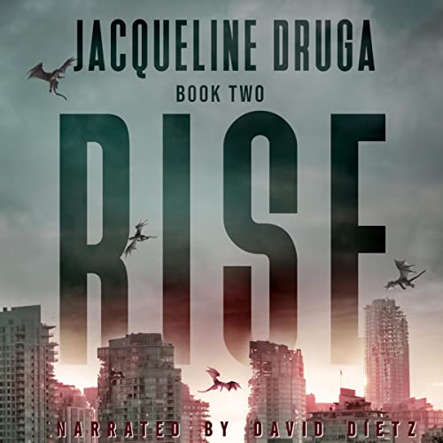 Rise: Book Two Audiolibro Por Jacqueline Druga arte de portada