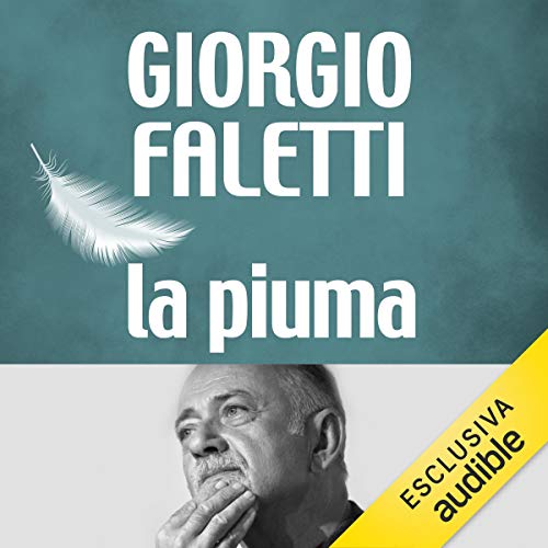 La piuma Audiolivro Por Giorgio Faletti capa