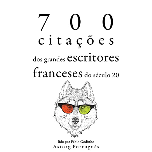 700 citações dos grandes escritores franceses do século XX cover art