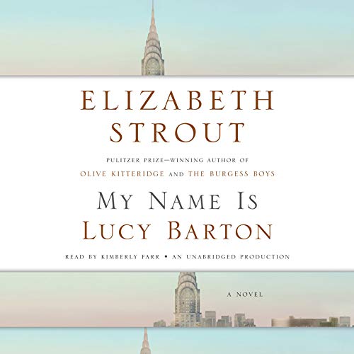 My Name Is Lucy Barton Audiolibro Por Elizabeth Strout arte de portada