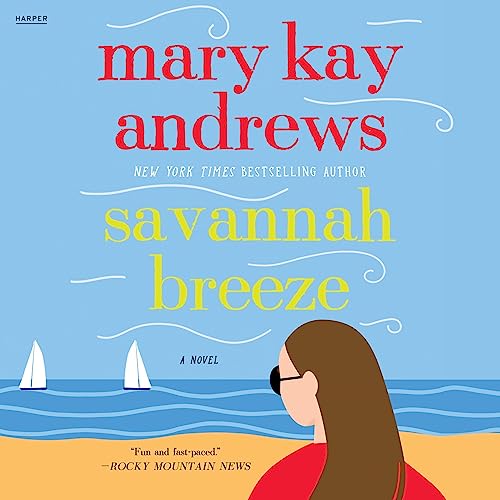 Savannah Breeze Audiobook By Mary Kay Andrews cover art