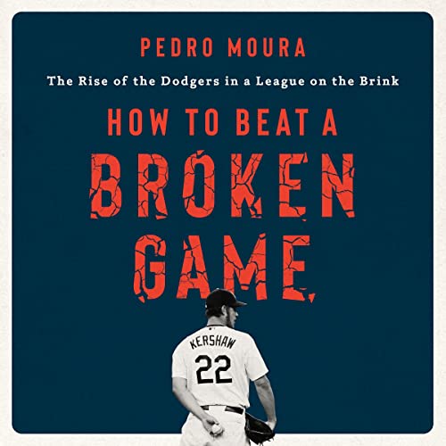 How to Beat a Broken Game Audiobook By Pedro Moura cover art