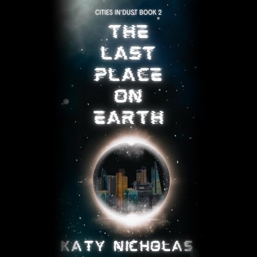 The Last Place on Earth Audiolivro Por Katy Nicholas capa