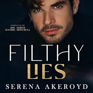 Filthy Lies Audiobook By Serena Akeroyd cover art