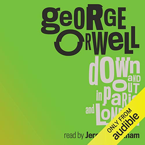 Down and Out in Paris and London cover art