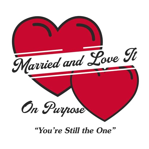 Married and Love It cover art