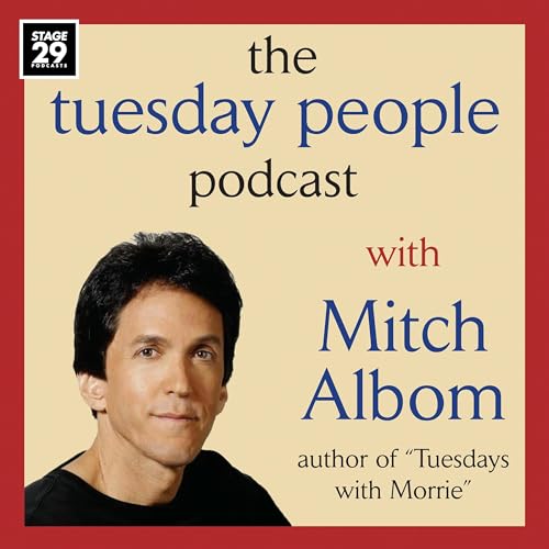 Tuesday People Podcast By Mitch Albom cover art