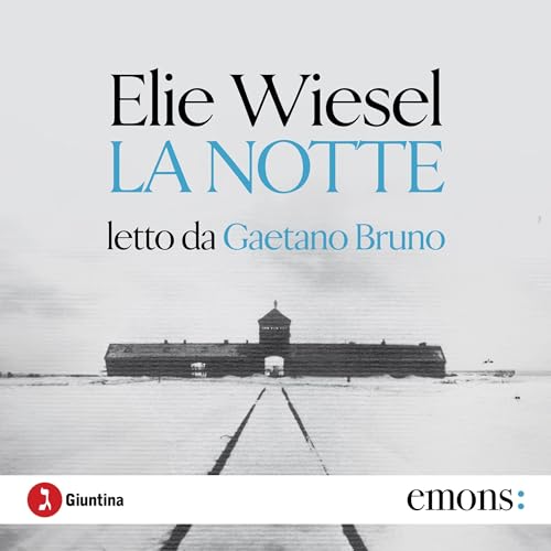 La notte Audiolivro Por Elie Wiesel capa